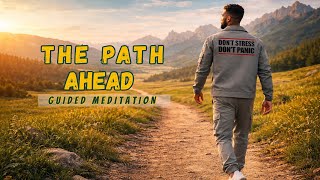 The path ahead: Transform stress into calm