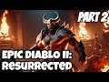 Achieving Victory in Diablo II: Resurrected - Complete Walkthrough