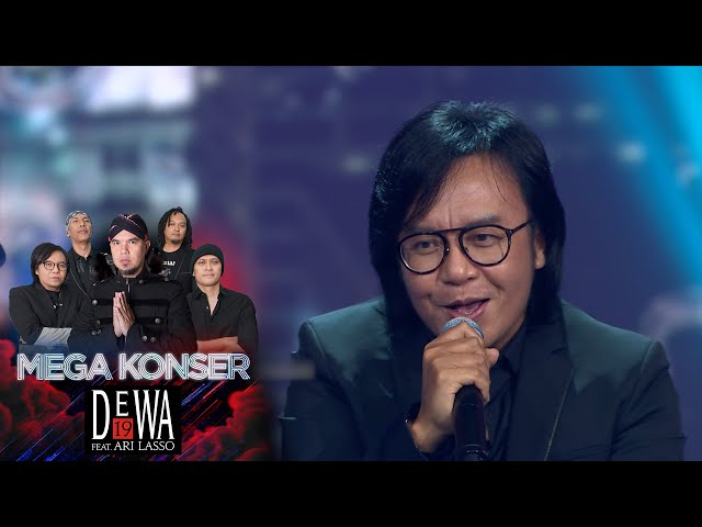 Bikin Baper Deh!!! Dewa 19 x Ari Lasso - Kangen | MEGA KONSER DEWA SEPANJANG MASA class=