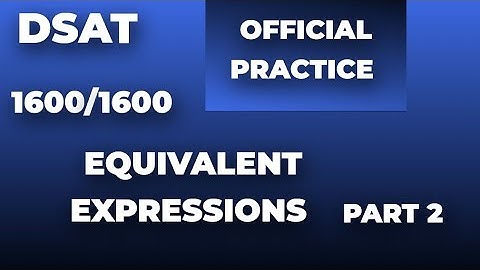 #DSAT||Equivalent expressions part 2||#Dsat math prep||#dsat math