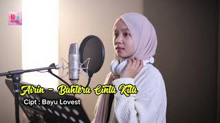 Download Lagu Airin - Bahtera Cinta Kita MP3 Download Lagu Airin - Bahtera Cinta Kita MP3