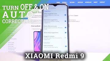 XIAOMI Redmi 9 Keyboard Options – Text Auto-Correction Feature