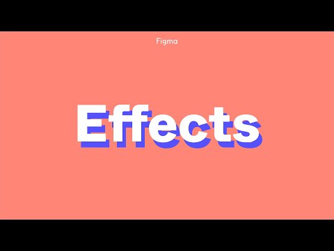 Figma Tutorial: Effects