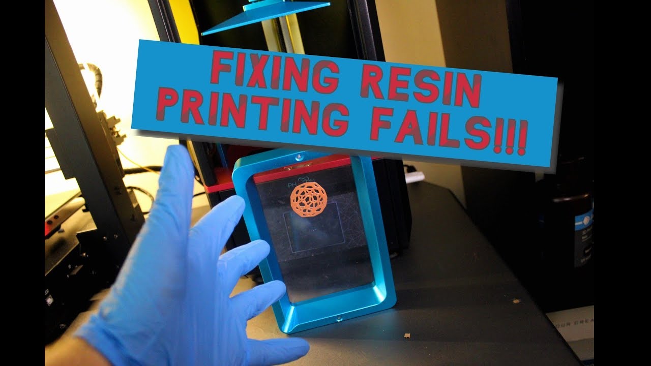 Fixing Failed Resin Prints YouTube