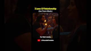 3 Most Important Power Laws for Relationships | Divya Jain