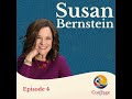 004: The Power of Presence Under Pressure: Susan Bernstein on Listening to Your Body and Leading ...