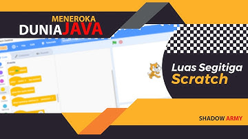 PENGENALAN SCRATCH - HITUNG LUAS SEGITIGA