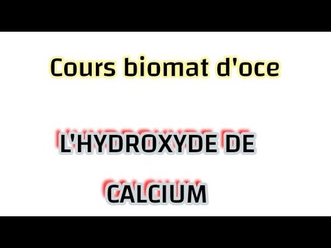 Vidéo: Hydroxyde De Calcium - Préparation, Propriétés, Application