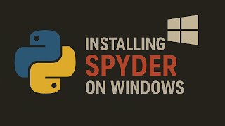Celebrity Installing Spyder on Windows Profile