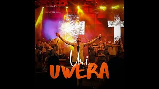 Video thumbnail of "Uri Uwera by True promises (Official Live Video) Gospel Praise & Worship Song."