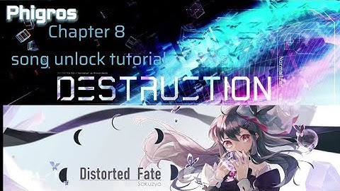 [Phigros|Chapter 8] How to unlock every song in chapter 8