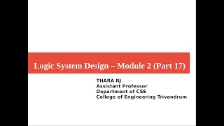 Logic System Design – Module 2 (Part 17)