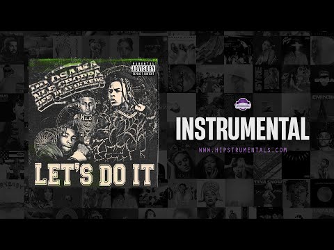 DD Osama Ft. NLE Choppa – Let's Do It [Instrumental] (Prod. By ChrisSaves, A Lau & EliWTF)