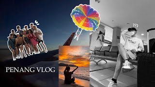 penang vlog ✈️?? our diaries in 4 days  终于实现去看日落 和朋友们的四天三夜