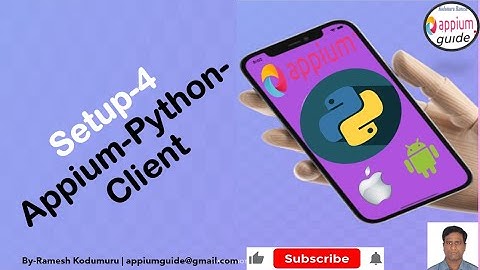 [Appium/Python Tutorial] Part - 19 : How to Download & Install "Appium-python-client"