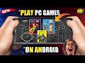 Finally play pc games on android using this best cloud gaming app free 