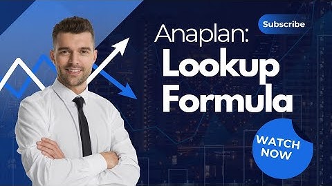Master Anaplan Lookup Functions in 5 Minutes!