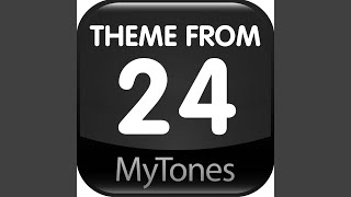 24 TV Ringtone - MyTones