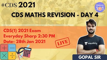 CDS Maths Revision - DAY 4 | Mathematics | Target CDS(1) 2021 | Gopal Sharma