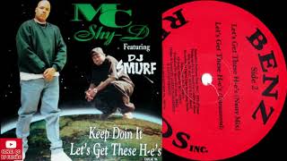 MC Shy D Featuring DJ Smurf – Let's Get These H e's (Instrumental)