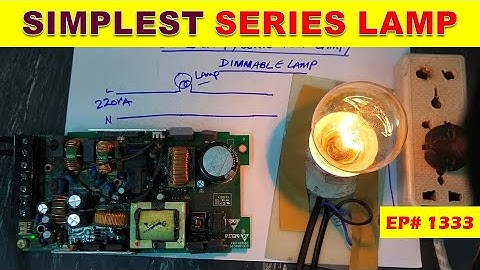 {1333} How to Make a Series Lamp, Series Test Lamp & Dimmable Lamp | Use in Troubleshooting