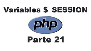 Curso de PHP 21 - Variables $_SESSION