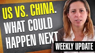 US vs. China. What could happen next