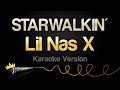 Lil Nas X - STAR WALKIN&#39; (Karaoke Version)