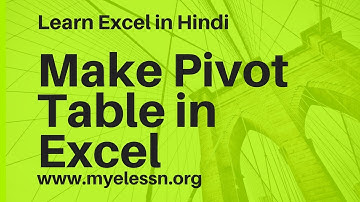 Make Pivot Table In Excel Hindi
