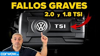 LOS FALLOS DEL MOTOR 2.0 / 1.8 TSI del GRUPO VW QUE PUEDEN ARRUINARTE UN GRAN COCHE