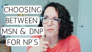 NURSE PRACTITIONER: MSN vs DNP Questions Answered