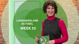 Lansingerland Actueel – Week 35