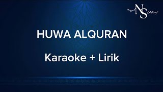 KARAOKE || HUWA ALQURAN || ADZANDO DAVEMA