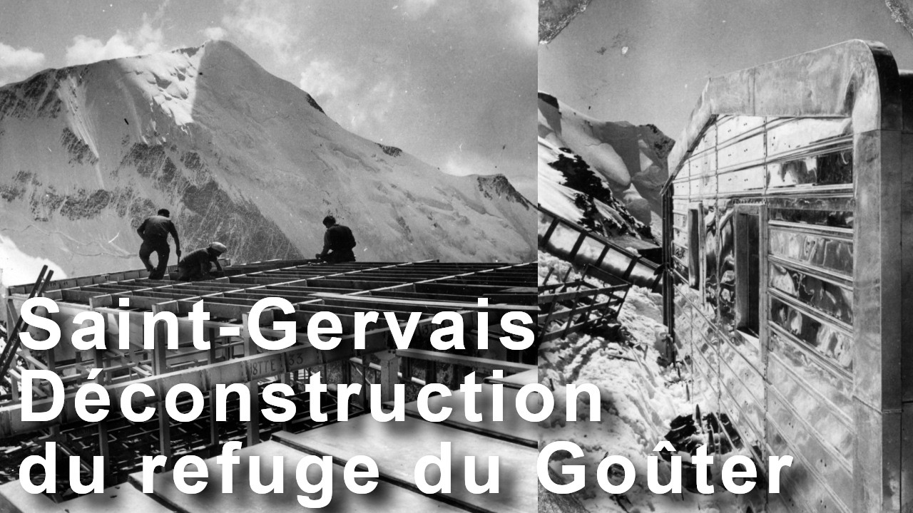 Déconstruction du refuge du Goûter Saint-Gervais Mont-Blanc conférence environnement montagne