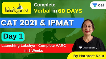 LAKSHYA 1.O | CAT 2021 & IPMAT | Complete VARC in 8 Weeks | Harpreet Kaur