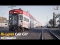 Bi-Level Cab Car Introduction : Peninsula Corridor : Train Sim World 2020