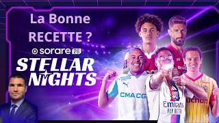 Sorare Stellar Night La Bonne Recette?