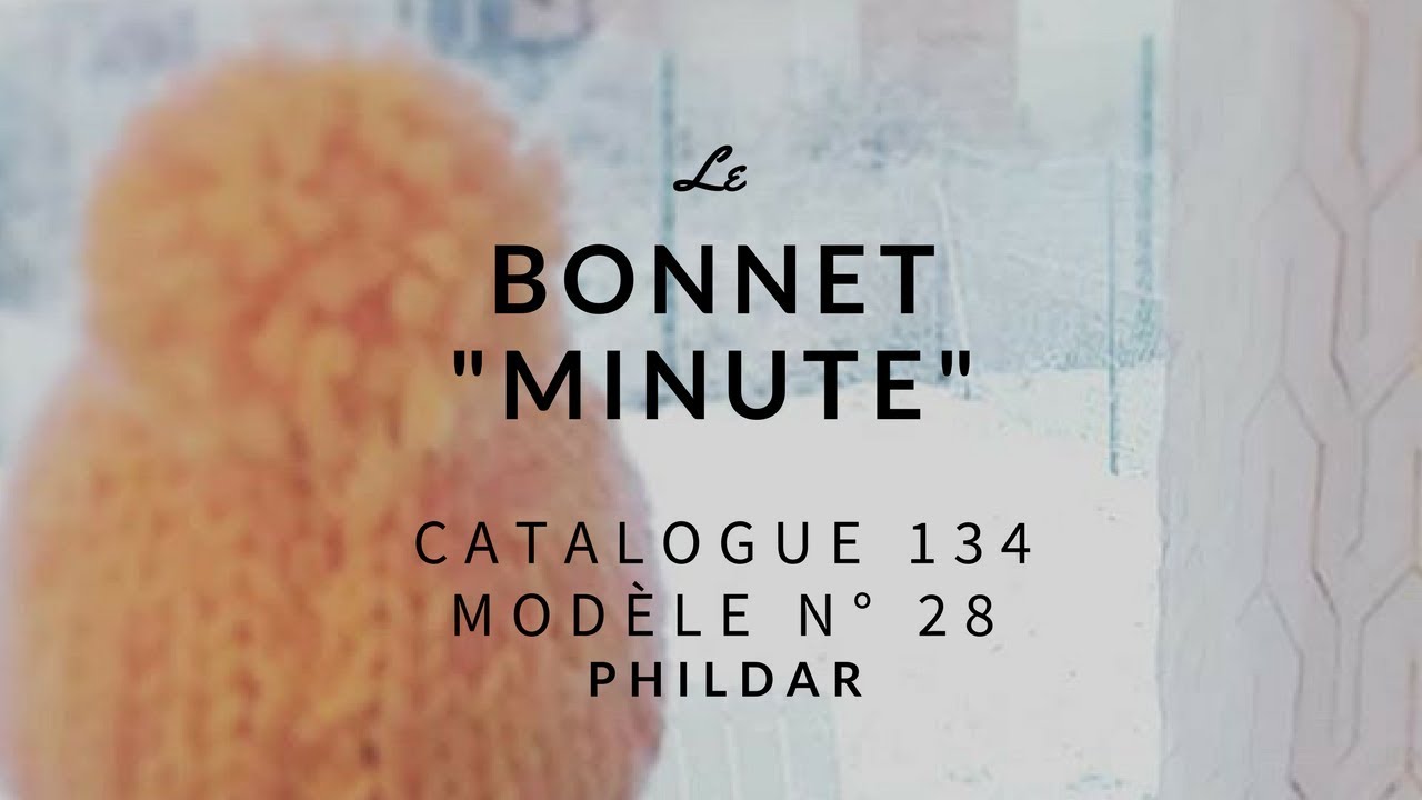 Le Bonnet Minute Phildar Youtube