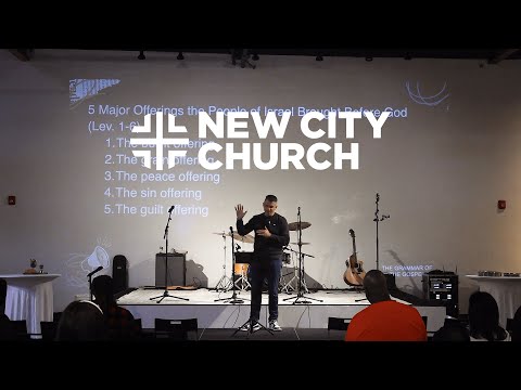 The Grammar of The Gospel - Week 2 | May 5th, 2024 | New City Church