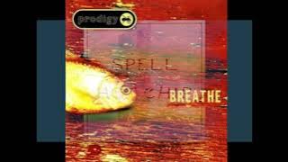 Hot Chip - Spell x The Prodigy - Breathe