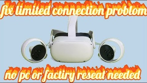 how to fix a “limited connection” error on oculus Quest 2 (no pc needed)”check description”