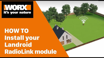 How To Install Your RadioLink Module - Worx Landroid