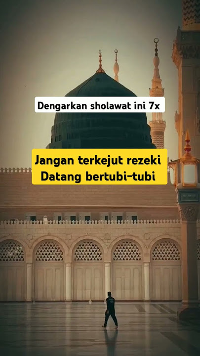 dengarkan sholawat ini 7x #sholawat #sholawatmerdu #pembukapinturezeki #doa #mekkah #shorts