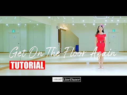 [챔프라인댄스] Get On The Floor Again Line Dance TUTORIAL || 겟 <strong>온더</strong> 플로우 어게인 라인댄스 설명영상