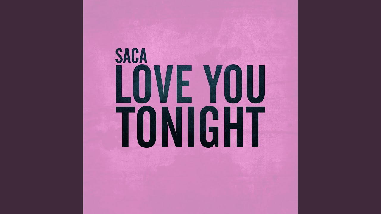 Love You Tonight - YouTube