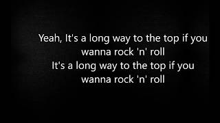 It's a Long Way to the Top (If You Wanna Rock 'n' Roll) - AC/DC - lyrics chords