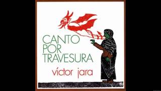 Video thumbnail of "Victor Jara - El Chincholito"