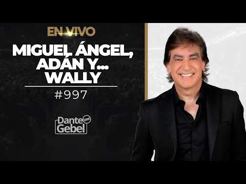 LIVE - Dante Gebel #997 | Michelangelo, Adam and... Wally