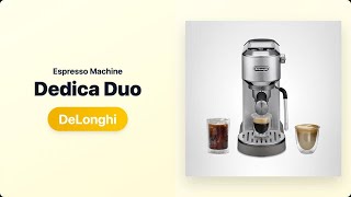 Is It Worth It? De'Longhi Dedica Duo Espresso Machine Review