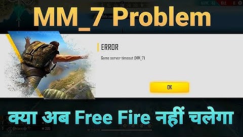 Free Fire MM_7 Game Server Timeout ( MM_7 ) Problem Fix | Free Fire New Problem Today - How To Fix ?